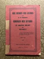 Rike mannen och Lasarus och De tv&aring; fadershusen Konungen med skyarnadet romatnsika br&ouml;llopet och Idealsamh&auml;llet 