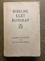  Bibelns eget budskap. N&aring;gra studier.