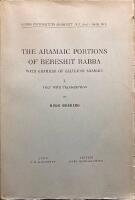 The Aramaic Portions of Bereshit Rabba wiht Grammar of Galilaen Aramaic I Text with Transcription