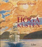  L&auml;ngs H&ouml;ga kusten 