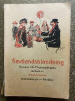  Sm&aring;landsblandning Historier fr&aring;n TIngsrydsbygden 