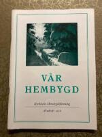 V&aring;r Hembygd, &Aring;rsskrift 1978 (Kyrkhult)