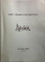  Osby Hembygdsf&ouml;renings &aring;rsbok 1986 