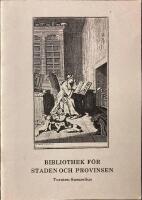 Bibliothek f&ouml;r staden och provinsen.