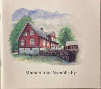 Minnen fr&aring;n Nym&ouml;lla by