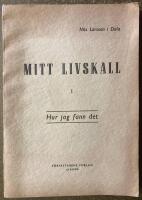 Mitt livskall 1 Hur jag fann det 