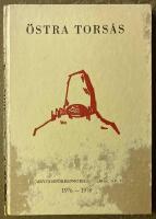 &Ouml;stra Tors&aring;s hembygdsf&ouml;reningens &aring;rsbok 1976 -1978. XV.