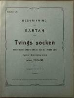 Beskrifning till kartan &ouml;ver Tvings sockeninom Medelstad h&auml;rad och Blekinge l&auml;n