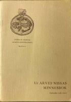 Ur Arvid Nissas Minnesbok, episoder och visor.