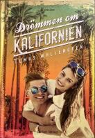 Dr&ouml;mmen om Kalifornien