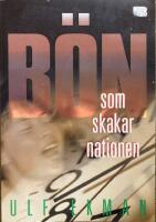 B&ouml;n som skakar nationen