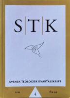 STK / Svensk Teologisk Kvartalskrift nr 4 2019