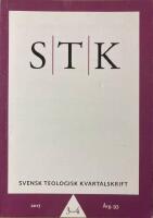 STK / Svensk Teologisk Kvartalskrift nr 3-4 2017