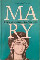 Mary in Doctrine & Devotion. Papers of the Liverpool Congress