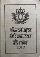 Karolinska F&ouml;rbundets &Aring;rsbok 2010