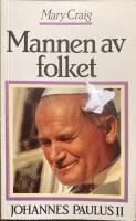 Mannen av folket : Johannes Paulus II