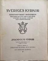 Sveriges kyrkor Stockholms kyrkor Band IV h&auml;ft 3 Johannes kapell och kyrka, S:t Stefans Kapell