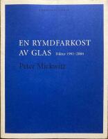  En rymdfarkost av glas. Dikter 1991-2004.