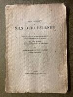 Till minnet av Nils Otto Hyllner I Predikan vid jordf&auml;sni gen av stadsminister J Lind&eacute;n Tal vid b&aring;rden av kontraktprsoten A B Johansson II Kyrkoherde Otto Hyllners sista predikan