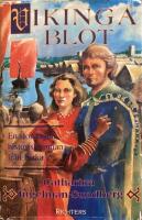 Vikingablot : [en historisk roman fr&aring;n Birka]