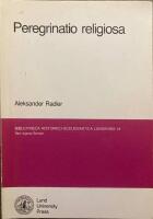 Peregrinatio religiosa : Studien zum Religionsbegriff in der schwedischen Romantik