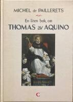 En liten bok om Thomas av Aquino