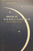 H&auml;rifr&aring;n till o&auml;ndligheten : Fakta och funderingar om rymden