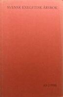 Svensk exegetisk 1998 &Aring;rg&aring;ng 63