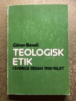 Teologisk etik i Sverige sedan 1920-talet