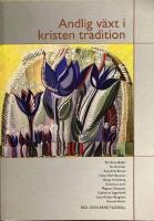 Andlig v&auml;xt i kristen tradition