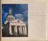 Skellefte&aring; landsf&ouml;rsamlings kyrka