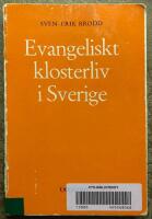  Evangelsikt klosterliv i Sverige 