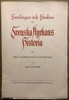 Den Lindblomska katekesen (Samlingar och Studier till Svenska kyrkan historia 14.)