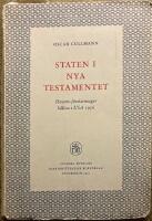  Staten i Nya testamentet. Hewett-f&ouml;rel&auml;sningar h&aring;llna i USA 1956.