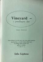 Vineyard - i pr&ouml;vningens ljus