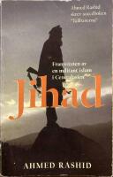Jihad : framv&auml;xten av en militant islam i Centralasien