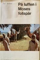 P&aring; luffen i Moses fotsp&aring;r