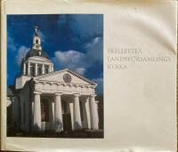 Skellefte&aring; landsf&ouml;rsamlings kyrka