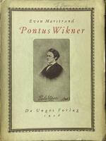  Pontus Wikner. Bidrag til Belysning af personlig Kristendom. 