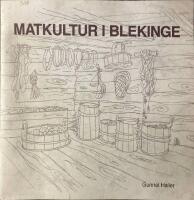  Matkultur i Blekinge 