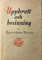  Uppbrott och besinning 