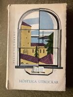 H&ouml;stliga utblickar. Blad ur en prs&auml;tfrus dagbok