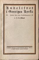  Andelifvet i Sveriges kyrka IV. Under den yttre kyrkokampens tid