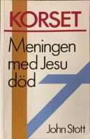 Korset : meningen med Jesu d&ouml;d