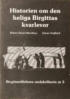 Historiern om den heliga Birgittas kvarlevor