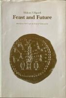 Feast and future : Revelation 7:9-17 and the feast of tabernacles