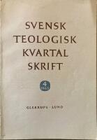 Svensk Teologisk kvartalskrift 4. 1965
