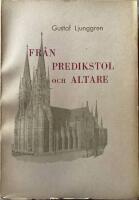 Fr&aring;n predikostol och altare. Efterl&auml;mnade predikningar och tal