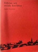 Folklore och sociala konflikter : en studie av "skvaller" i ett fiskel&auml;ge