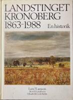 Landstinget Kronoberg 1863-1988 : en historik